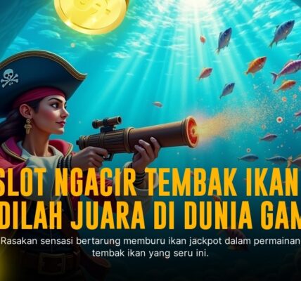 Tembak Ikan: Cara Menang Mudah di Game Arcade Spadegaming