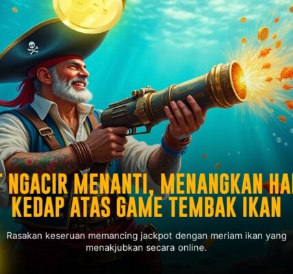 Maksimalkan Sensasi Tembak Ikan di Sensational77