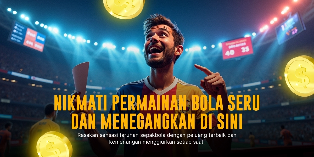 Bola 88: Taruhan Bola Paling Populer dan Strategi Menang
